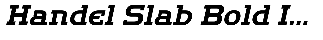 Handel Slab Bold Italic